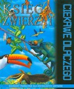 Książka : Ciekawe dl... - Amanda O`Neill, Andrew Charman, Anita Ganeri, Jackie Gaff, Rod Teodoru