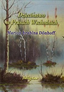 Picture of Dzieciństwo w Prusach Wschodnich