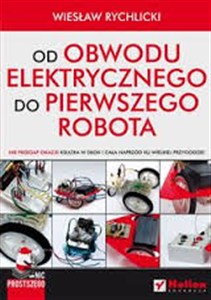 Picture of Od obwodu elektrycznego do pierwszego robota