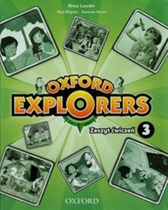 Obrazek Oxford Explorers 3 Zeszyt ćwiczeń Szkoła podstawowa