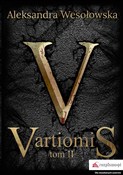 polish book : Vartiomis ... - Aleksandra Wesołowska