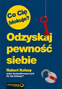 Obrazek Co Cię blokuje? Odzyskaj pewność siebie