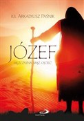 polish book : Józef. Męż... - Arkadiusz Paśnik