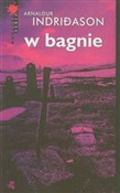 W bagnie - Arnaldur Indridason -  foreign books in polish 