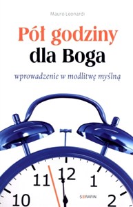 Picture of Pół godziny dla Boga wprowadzenie w modlitwę myślną