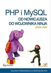 Obrazek PHP i MySQL Od nowicjusza do wojownika ninja