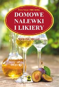 Obrazek Domowe Nalewki i Likiery