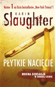 Polska książka : Płytkie na... - Karin Slaughter