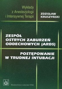 Obrazek Zespół ostrych zaburzeń oddechowych Postępowanie w trudnej intubacji