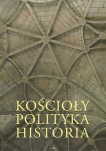 Obrazek Kościoły Polityka Historia