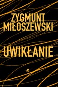 Uwikłanie ... - Zygmunt Miłoszewski -  foreign books in polish 