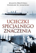 Ucieczki s... - Jolanta Drużyńska, Stanisław M. Jankowski -  Polish Bookstore 
