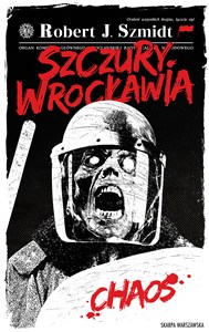 Obrazek Szczury Wrocławia. Chaos