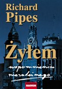 polish book : Żyłem Wspo... - Richard Pipes