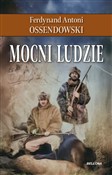 Mocni ludz... - Ferdynand Antoni Ossendowski -  books from Poland