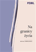 Na granicy... - Michał Dobrołowicz -  Polish Bookstore 