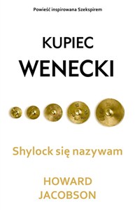 Obrazek Shylock się nazywam Kupiec wenecki
