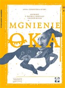 Polska książka : Mgnienie o... - Anna Czerwińska-Rydel
