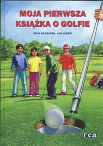 Obrazek Moja pierwsza książka o golfie
