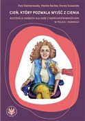 Polska książka : Cień, któr... - Ewa Giermanowska, Mariola Racław, Dorota Szawarska