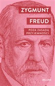 Polska książka : Poza zasad... - Zygmunt Freud