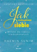 Jak zaakce... - Haemin Sunim -  foreign books in polish 