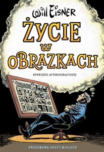 Obrazek Życie w obrazkach Opowieści autobiograficzne