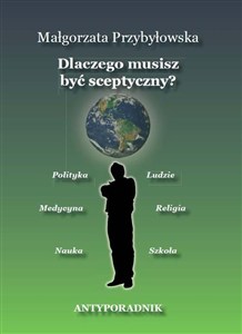 Obrazek Dlaczego musisz być sceptyczny? wyd.2