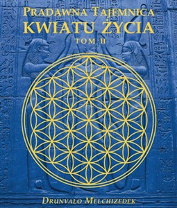 Obrazek Pradawna tajemnica Kwiatu Życia Tom 2