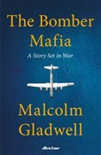 The Bomber... - Malcolm Gladwell - Ksiegarnia w UK