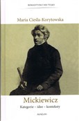 Polska książka : Mickiewicz... - Maria Cieśla-Korytowska