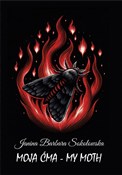 Moja ćma -... - Janina Barbara Sokołowska -  books in polish 