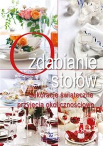 Obrazek Ozdabianie stołów dekoracje świąteczne, przyjecia okolicznościowe
