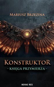 Picture of Konstruktor. Księga przymierza