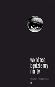Wkrótce bę... - Michał Kozłowski -  books from Poland