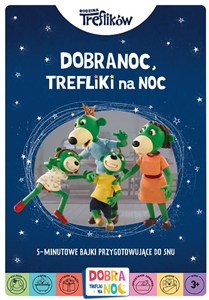 Obrazek Dobranoc 5 minutowe bajki przygotowujące do snu