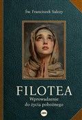 Filotea Wp... - Franciszek Salezy Św. -  books from Poland