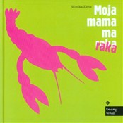Książka : Moja mama ... - Monika Zięba