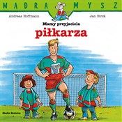 Mamy przyj... - Andreas Hoffman, Jan Birck -  books from Poland