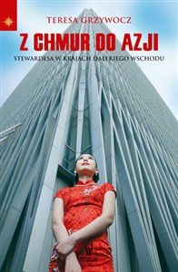 Obrazek Z chmur do Azji Stewardessa w krajach Dalekiego Wschodu