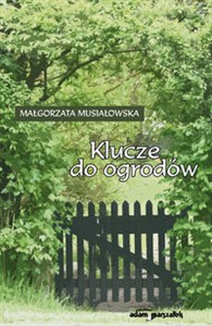 Obrazek Klucze do ogrodów