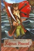 Kapitan Pi... - Piotr Giertych -  Polish Bookstore 