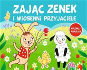 Obrazek Zając Zenek i wiosenni przyjaciele