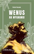 Wenus na w... - Piotr Paluch -  books from Poland