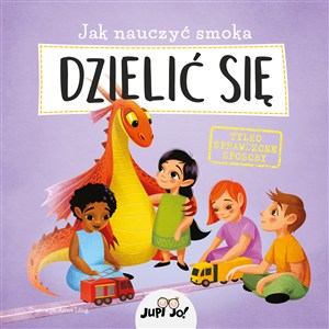Obrazek Jak nauczyć smoka DZIELIĆ SIĘ
