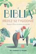 Książka : Z Biblią p... - Kimberly Moore