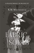 Książka : The Fabric... - K.M. Moronova