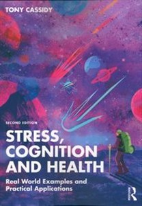Obrazek Stress, Cognition and Health Real World Examples and Practical Applications
