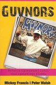 Guvnors - Peter Walsh, Mickey Francis -  Książka z wysyłką do UK