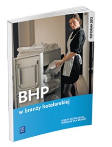 Obrazek BHP w branży hotelarskiej Podręcznik Szkoła ponadgimnazjalna